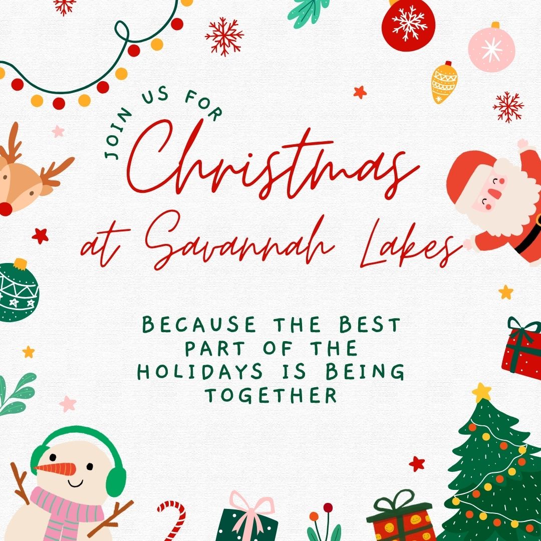 Festive holiday invitation with Christmas icons, reindeer, snowman, and Santa, text reads "Join us for Christmas at Savannah Lakes. Because the best part of the holidays is being together.