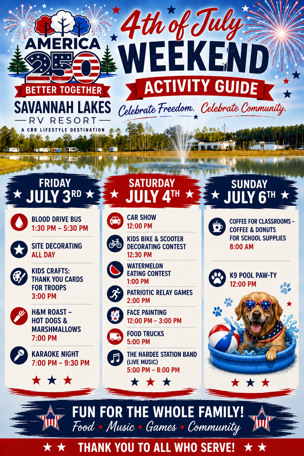 A colorful poster lists Savannah Lakes RV Resort’s 4th of July Weekend events, including food, games, contests, and fireworks, with patriotic decorations and an image of a dog in a pool.