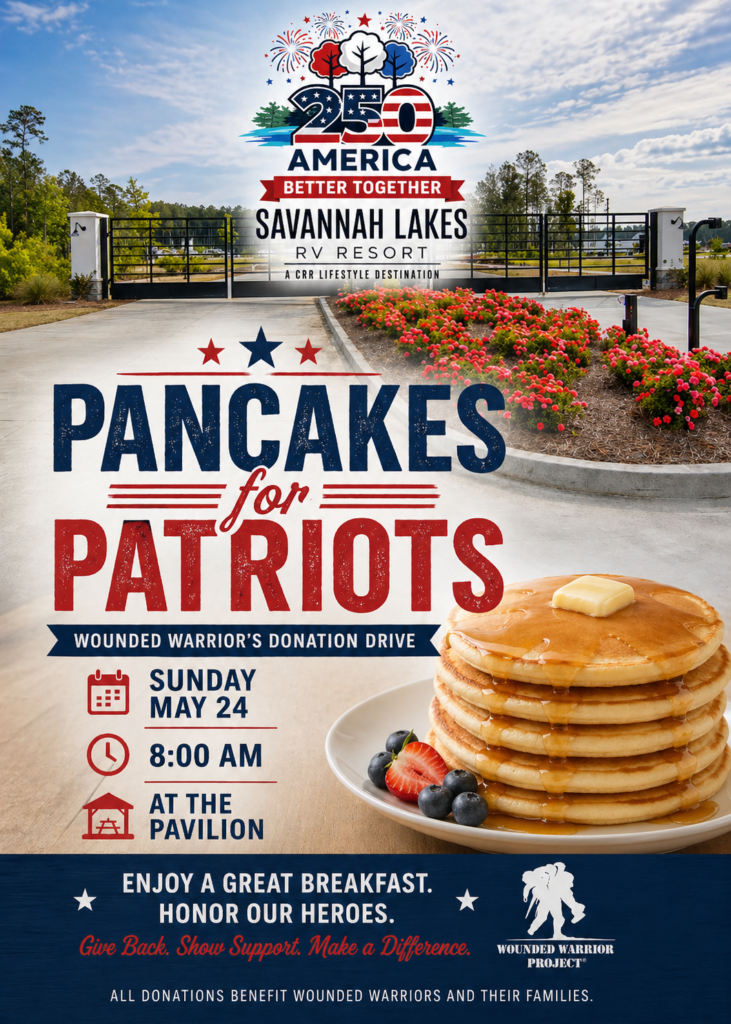 Event poster for "Pancakes for Patriots" pancake breakfast on Sunday, May 24 at 8:00 AM, supporting Wounded Warrior Project at Savannah Lakes RV Resort Pavilion.