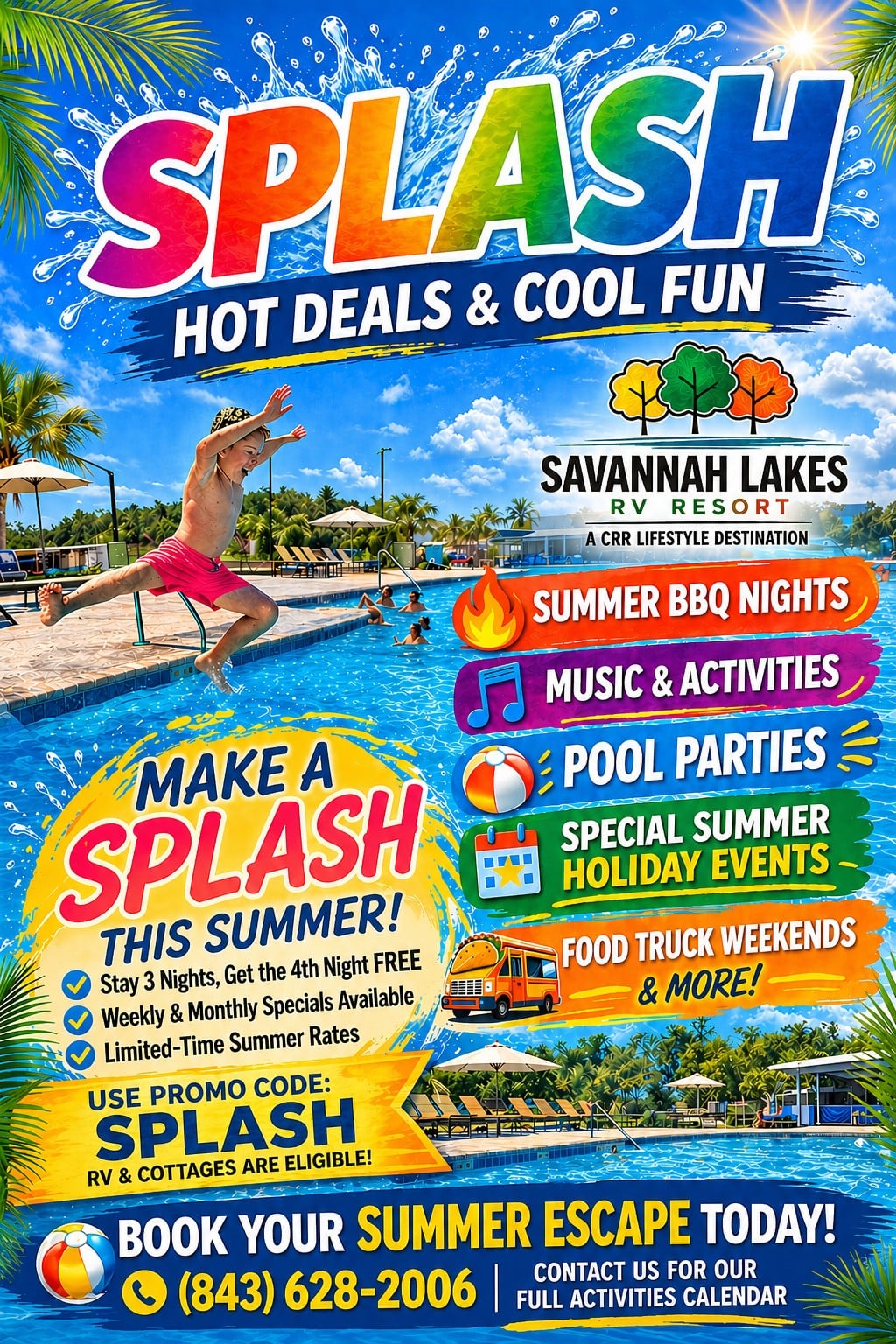 Colorful promotional flyer for Savannah Lakes RV Resort, advertising summer deals, pool parties, BBQ nights, music, family activities, food trucks, and booking details with contact info.