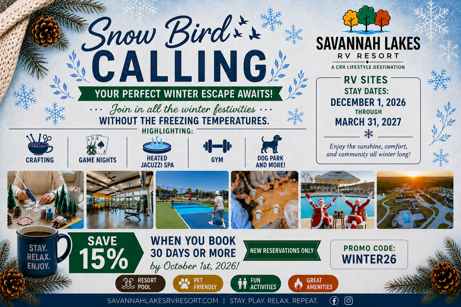 Promotional poster for Savannah Lakes RV Resort’s winter stays, highlighting amenities like pool, gym, crafts, and pet area, with a 15% discount offer for early bookings over 30 days.