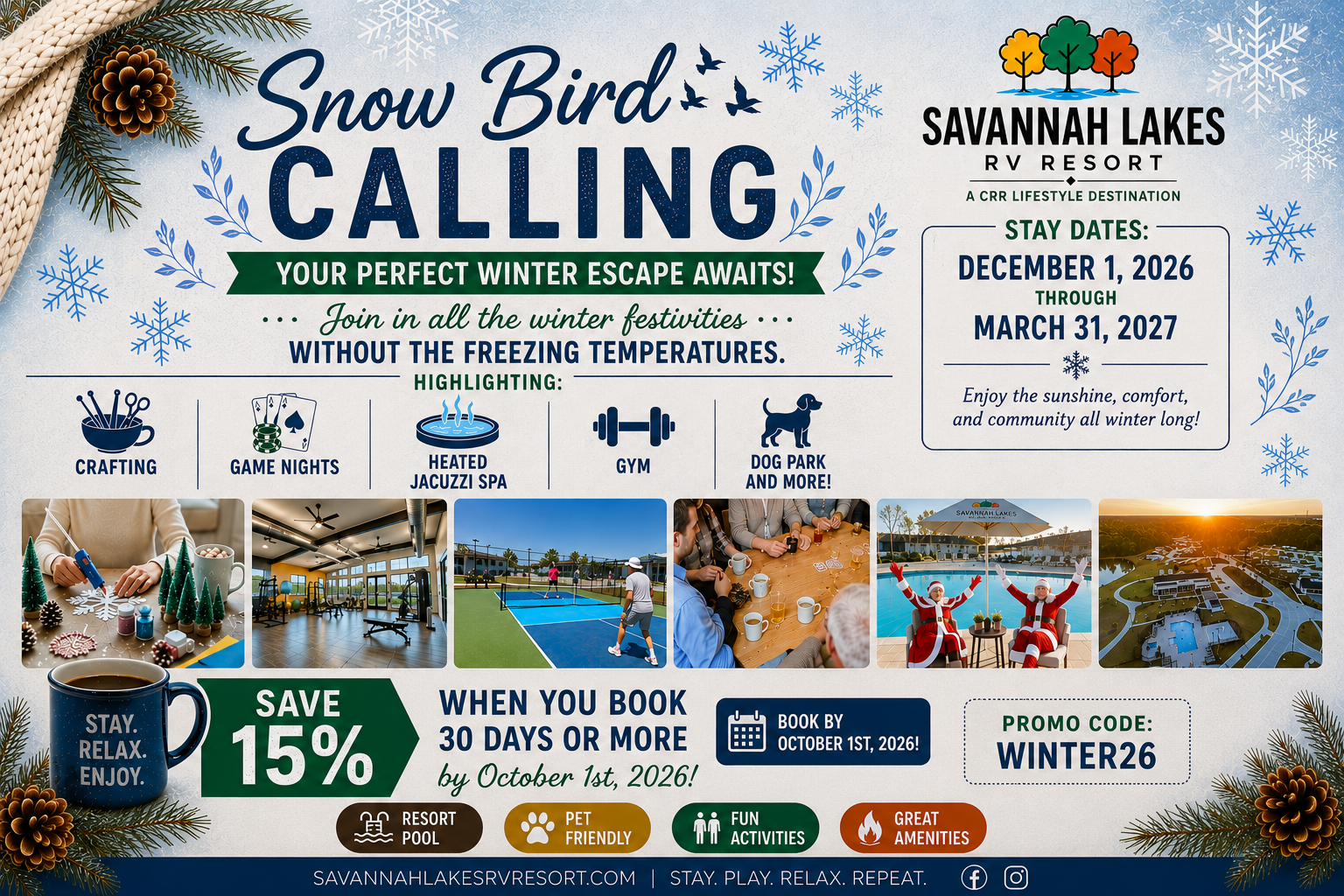 Winter RV resort promotion showing amenities such as a heated pool, gym, spa, activities, and pet park. Save 15% by booking a 30+ day stay at Savannah Lakes RV Resort, Dec 2026–Mar 2027.