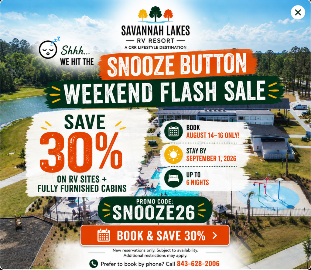 Aerial view of Savannah Lakes RV Resort with text overlay promoting a weekend flash sale, offering 30% off with promo code SNOOZE26 for bookings in mid-August.