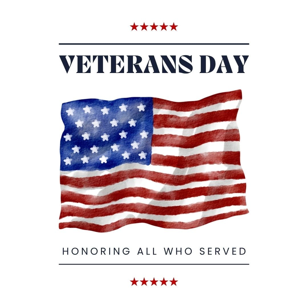 Watercolor American flag with the text “Veterans Day” and “Honoring All Who Served” above and below, with red stars on a white background.